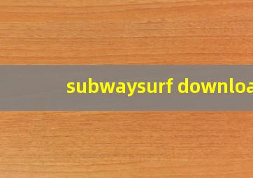 subwaysurf download